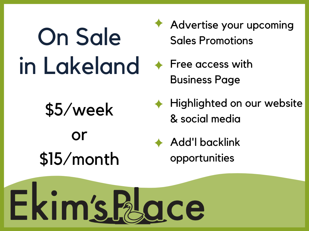 On Sale in Lakeland Flyer Ad - Products, Services, Pop-ups, Launches, and more!