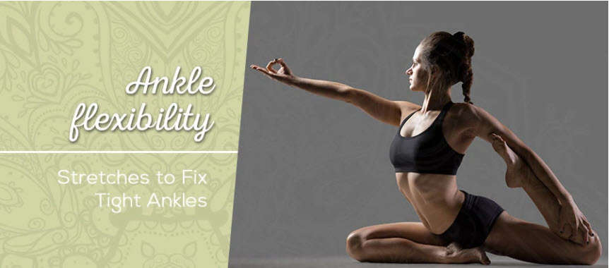 Foot and Ankle Flexibility – EasyFlexibility