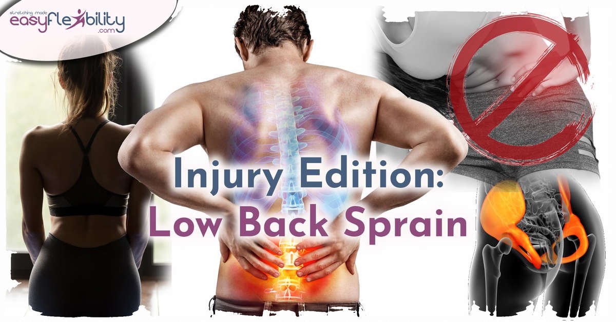 Injury Edition: Low Back Sprain – EasyFlexibility