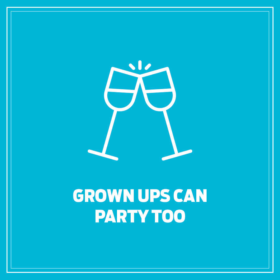 Grown ups can party too logo