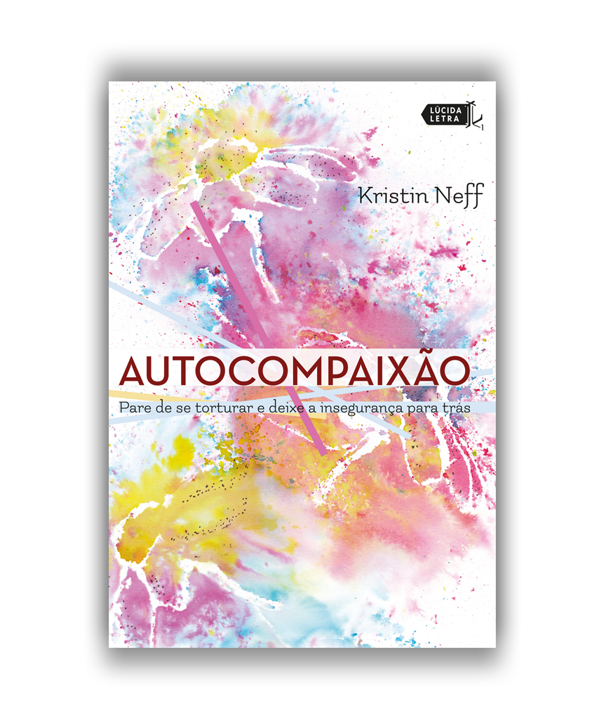 Capa do livro Autocompaixão Capa do livro Autocompaixão