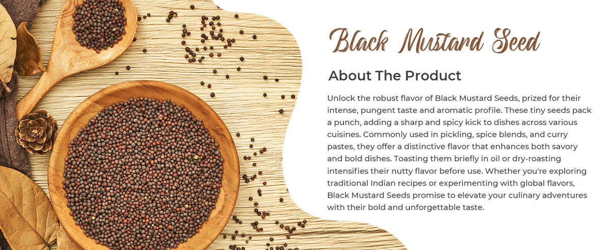 Black mustard seeds seasoning aromatic flavor spice cooking recipes Indian cuisine health benefits