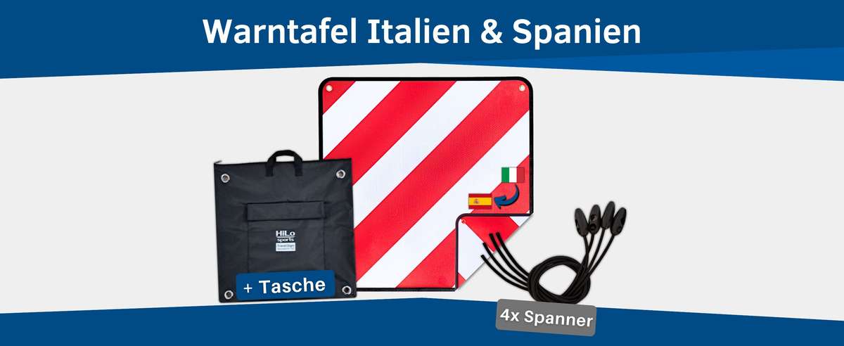 Warntafel für Italien und Spanien Warntafel für Italien und Spanien