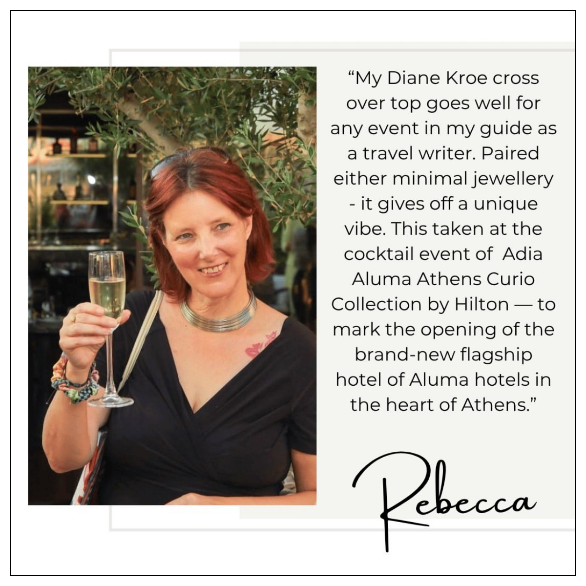 Customer review photo of Rebecca wearing a Diane Kroe Cross top at a cocktail event in Athens