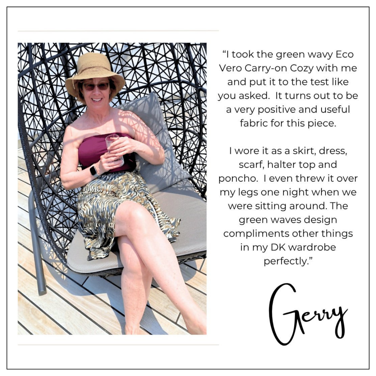 Customer review photo of Gerry wearing the green wavy EcoVero Carry-on Cozy, showcasing its versatile travel use