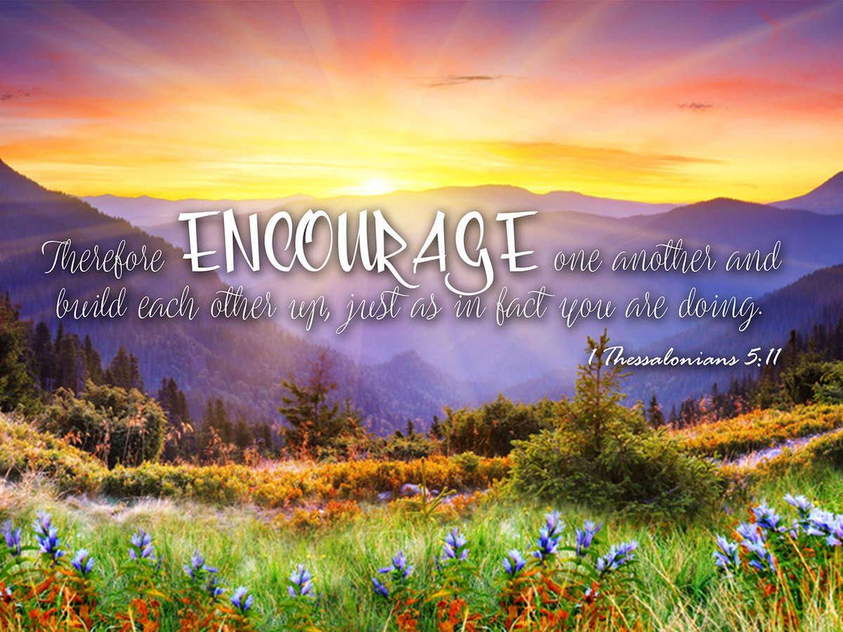 encourage each other bible verse