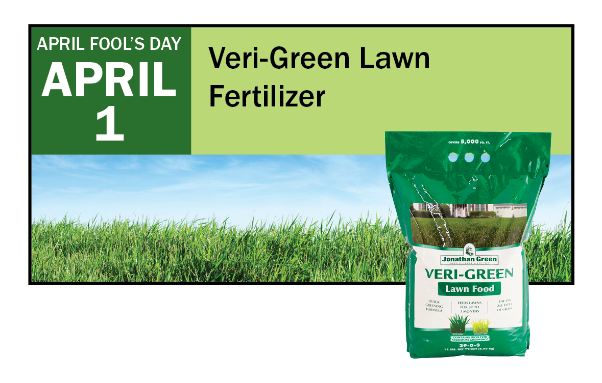 April 1: Apply Veri-Green Lawn Fertilizer