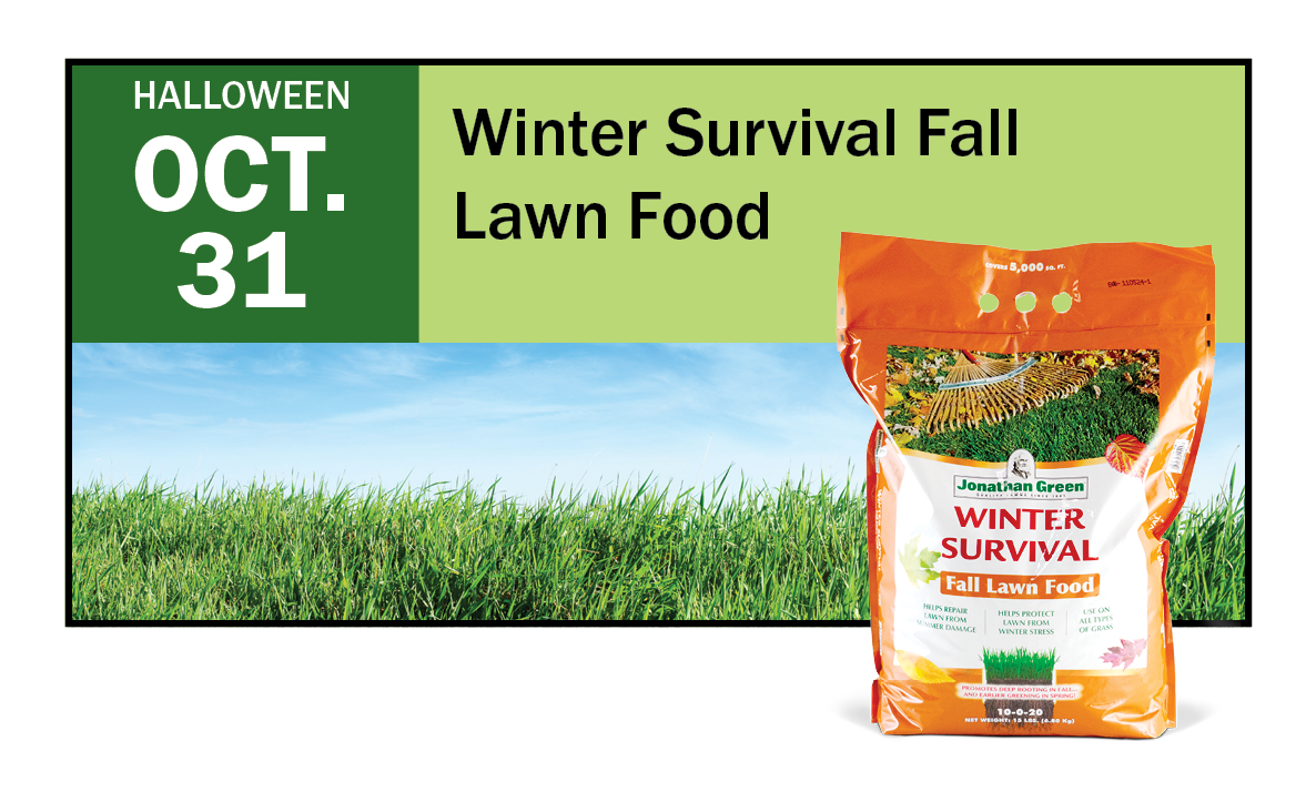 October 31: Apply Winter Survival Fall Lawn Food