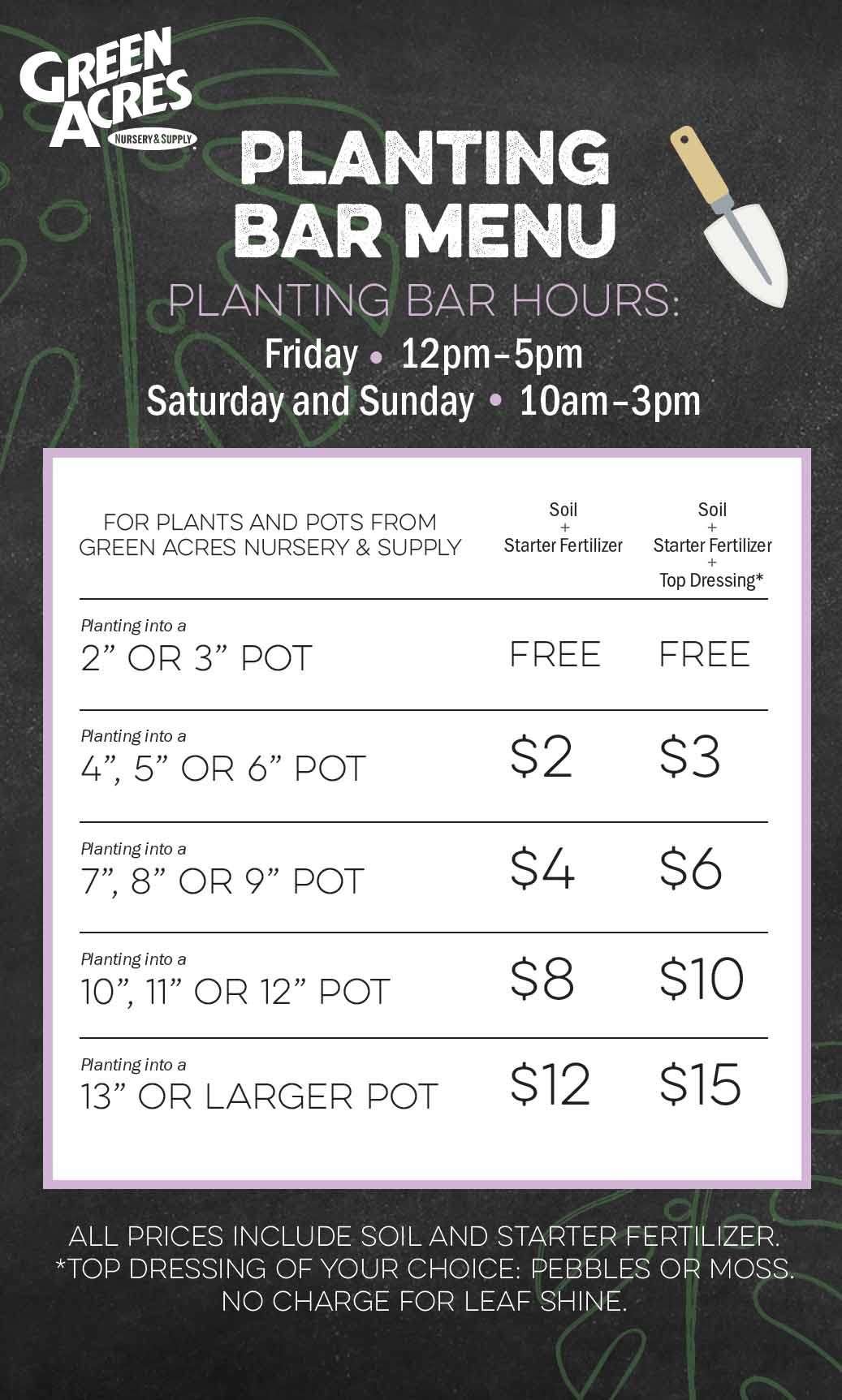 Planting Bar Menu and Hours: Friday, Saturday and Sunday from 10 AM -  3 PM