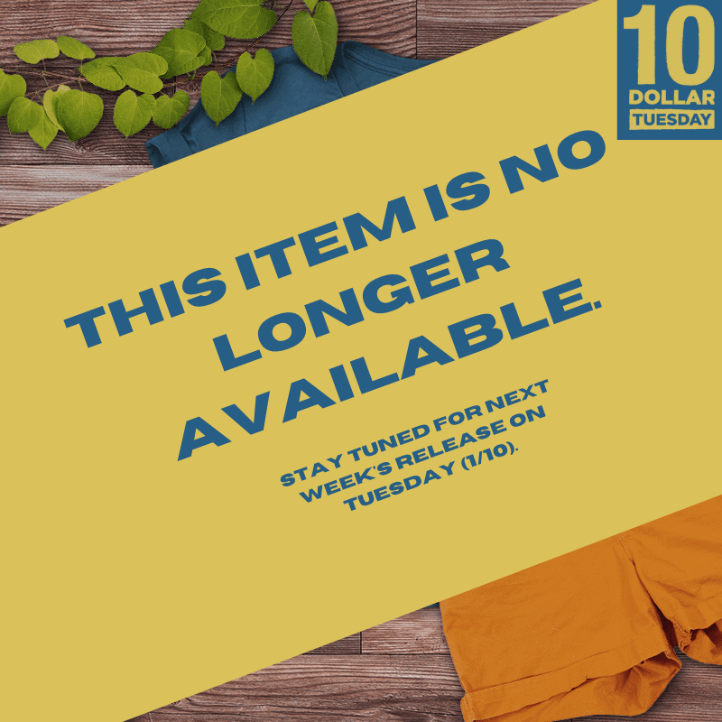This Item is No Longer Available. Please check back next Tuesday (1/10) for our next release. 