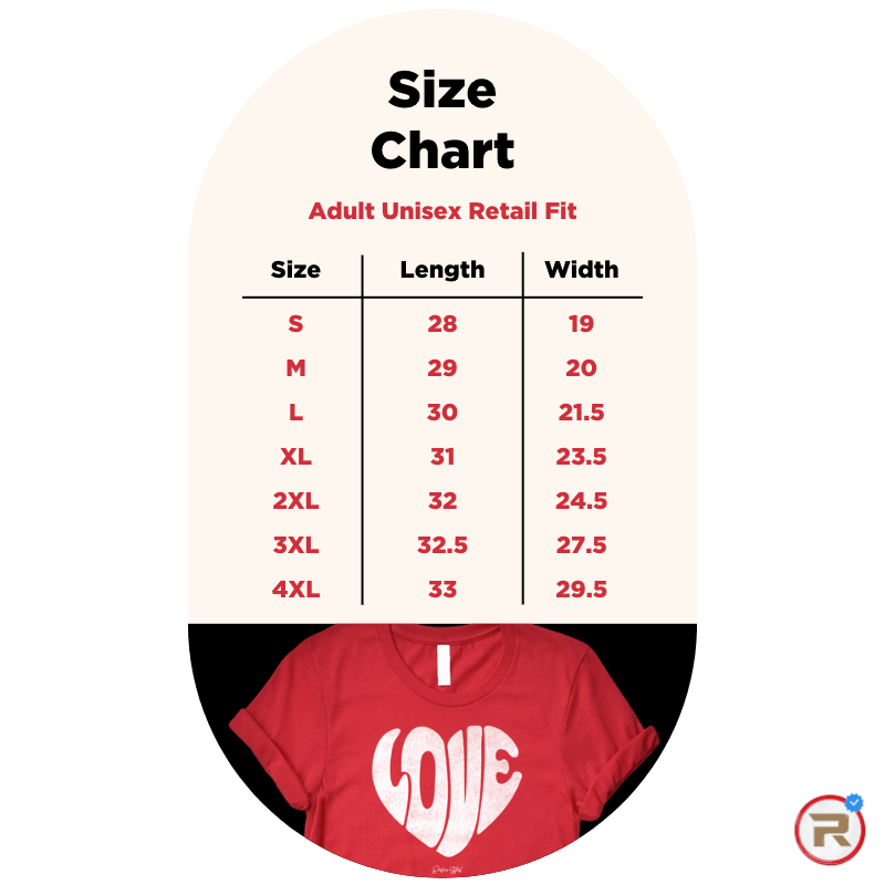 Love Heart T-Shirt Size Guide (Adult Small - 4XL)