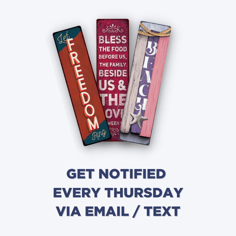 Get Notified Every Thursday via Email and Text