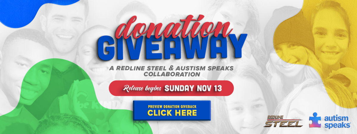 Redline Steel and Autism Speaks Donation Banner