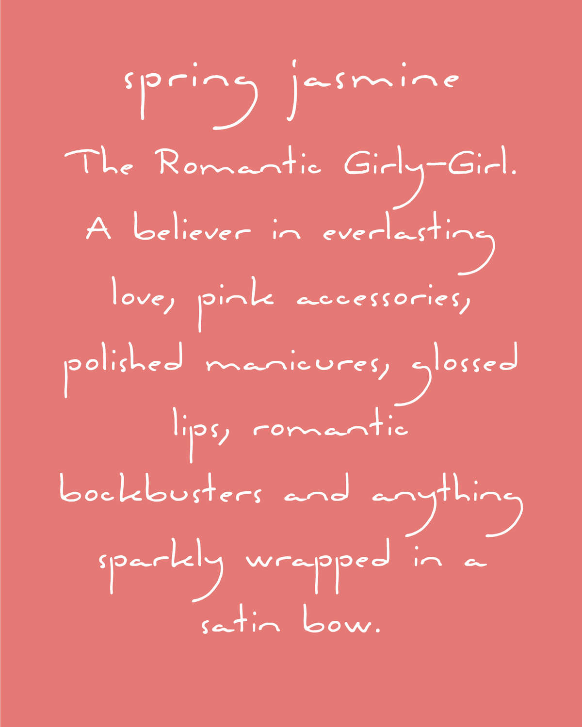 Spring Jasmine Fragrance Scent Persona romantic, girly girl. Spring Jasmine Fragrance Scent Persona romantic, girly girl.