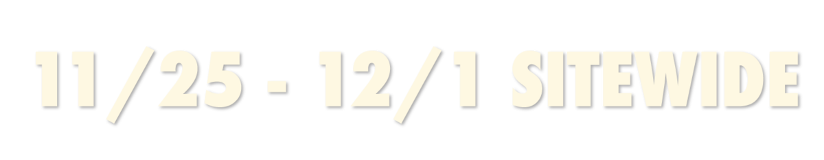 11/25 - 12/1 SITEWIDE