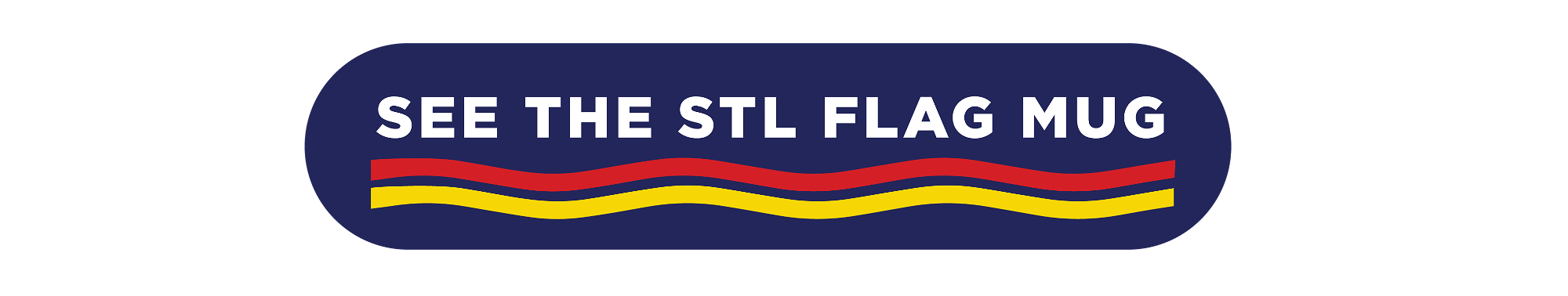 See the STL Flag Mug