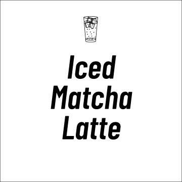 Iced Matcha Latte Recipe Page