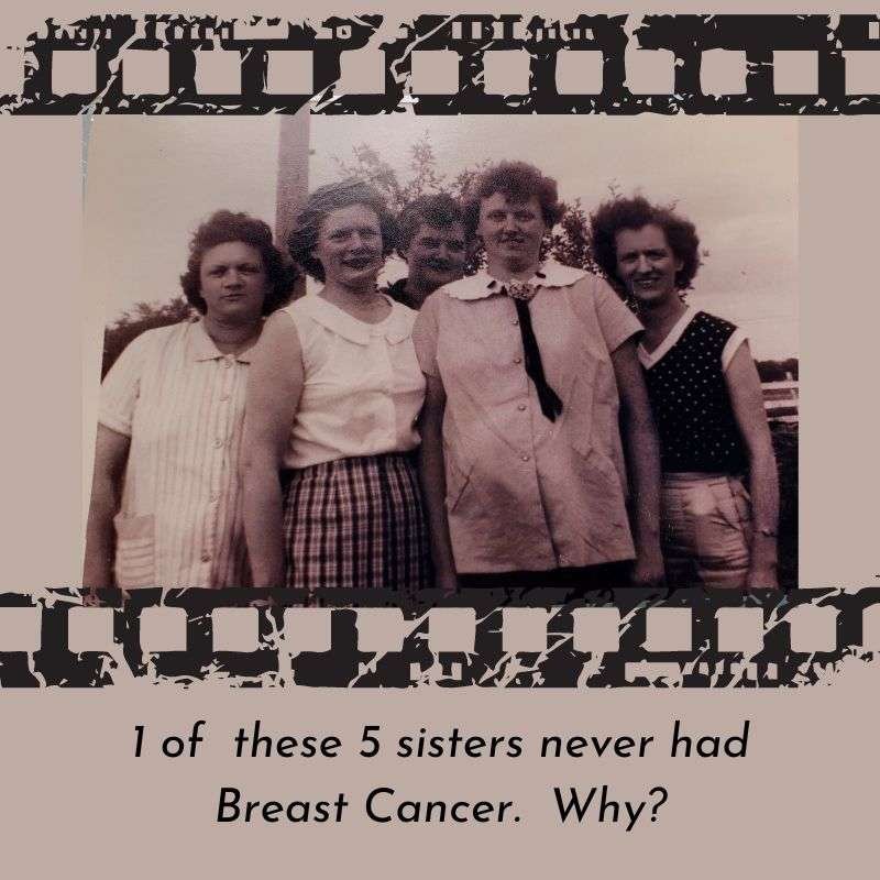Ethel Dunn Danhieux, Elaine Dunn Thurk, Ruth Dunn Bechaud, Margaret Dunn Collver, Cecilia Dunn Goldberg Johnson Breast Cancer Awareness