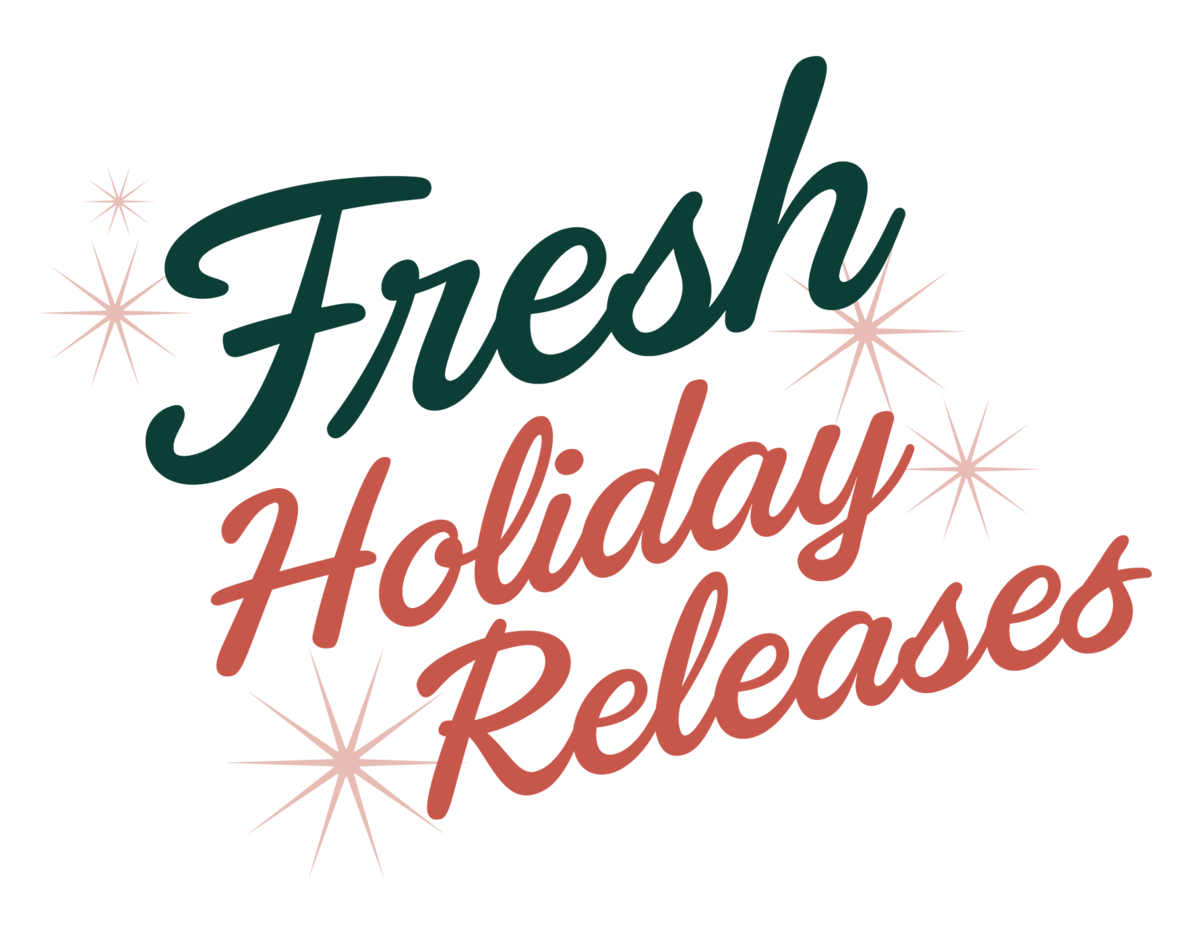 image of text: fresh holiday releases