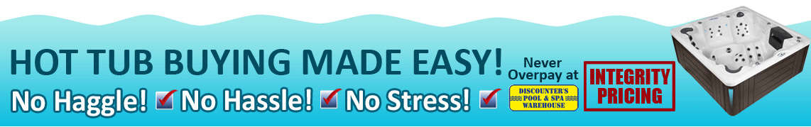 Hot Tub Buying Made Easy! - No Haggle! - No Hassle! - No Stress! Hot Tub Buying Made Easy! - No Haggle! - No Hassle! - No Stress!
