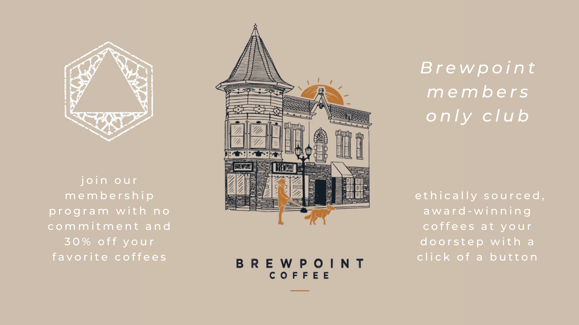 members only club brewpoint membership no commitment favorite coffees ethically sources award winning at your door step