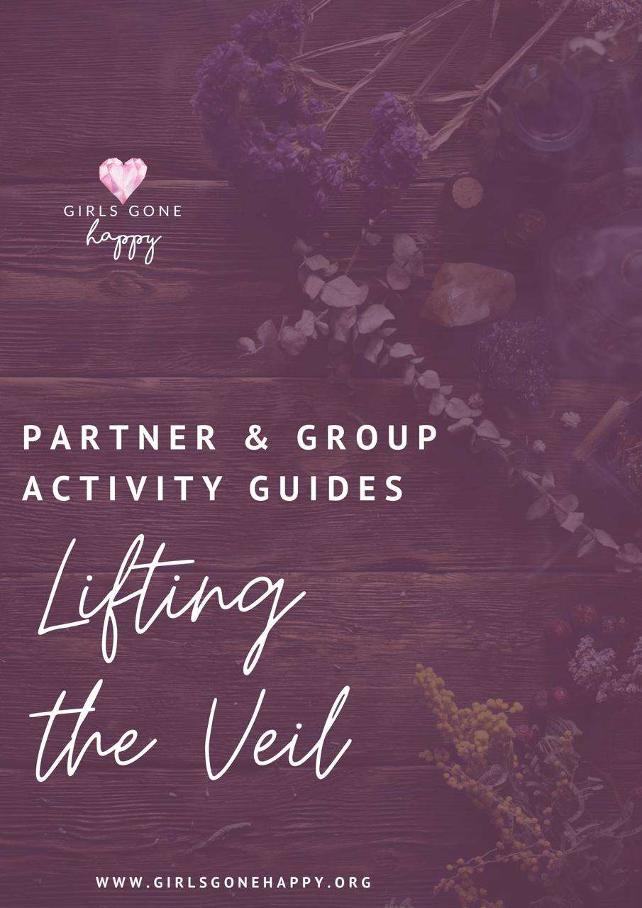 Lifting the Veil Partner and Group Activity Guide